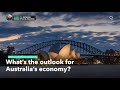 What's the Outlook for Australia's Economy?