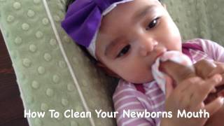 How To Clean Your Newborns Mouth