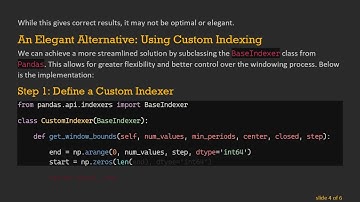 Pandas - Handling Variable-Length Rolling Windows for Aggregation