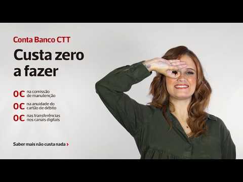 Conta Banco CTT | Custa zero a fazer