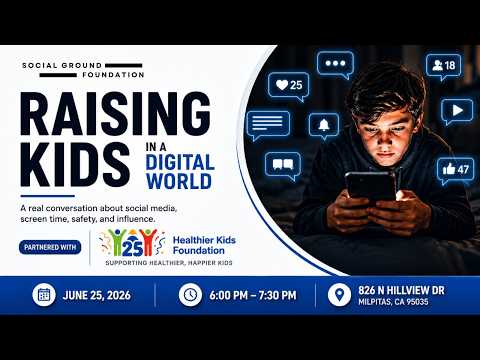 Raising Kids In A Digital World - Hosted by Social Ground Foundation