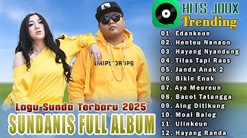 KOMPILASI LAGU SUNDA TERBARU 2025 - SUNDANIS FULL ALBUM - Pop Sunda Remix Paling Hits