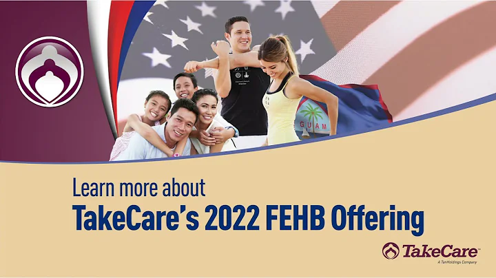Learn More About TakeCare's 2022 FEHB Offering