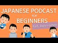 Japanese podcast for beginners  ep3 daily routine genki 1 level