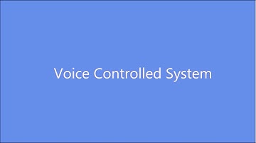 Voice Controlled System - Using Matlab and Visual Studio