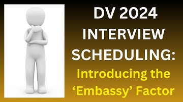 DV 2024 Interview Scheduling: Introducing the 