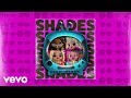 Lol surprise  shades official lyric