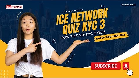 ICE KYC 3 QUESTIONS WITH SOLUTIONS