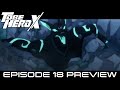 「TO BE HERO X」web予告｜18.「消えゆく火」 | 8/3(日)朝9:30～よりフジテレビほかにて放送！