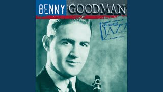 Video thumbnail of "Benny Goodman - Benny Rides Again"