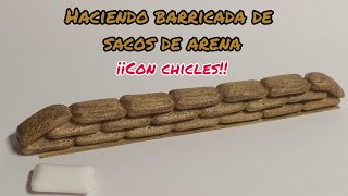 BARRICADA de SACOS de ARENA con CHICLES FÁCIL,BARATO,SENCILLO  -TUTORIAL MODELISMO Y ESCENOGRAFÍA