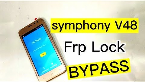 symphony v48 frp bypass symphony v48 google account bypass symphony v48 pin pratten unlock1000%