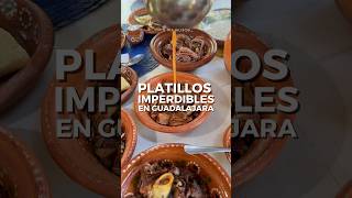Platillos imperdibles en #guadalajara #jalisco #jaliscoesmexico