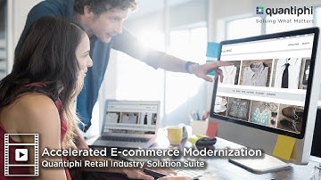 Accelerated E-commerce Modernization - Quantiphi Retail Industry Solutions