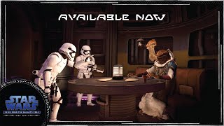 Available Now - Star Wars: Tales from the Galaxy's Edge - Last Call | Oculus Quest