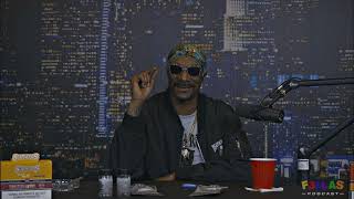 SNOOP DOGG- F3LLAS PODCAST EPISODE 8.