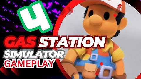 GAS STATION IDLE || Game Play || Walkthrough || Part 4