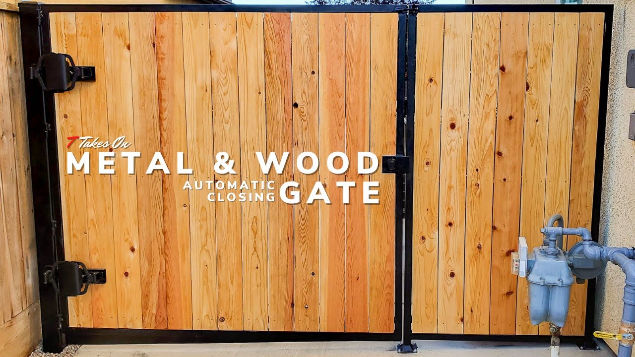 T Takes On: 013 Metal And Wood Gate - Youtube