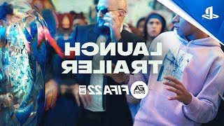FIFA 22 - Powered by Football - Official Launch Trailer | PS5, PS4... IN REVERSE!