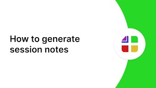 How to generate session notes (ABAnote)
