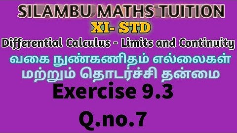 TN11thMaths|Exercise 9.3 Q.no.7|Differential Calculus Limits and Continuity|Chapter9|intamil English