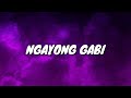 Al James - Ngayong Gabi (Lyrics)