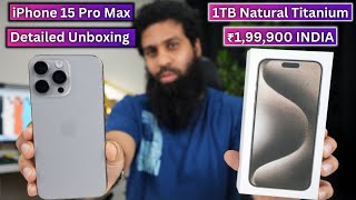 iPhone 15 Pro Max Unboxing 🔥, 1TB Variant 🤩 At Rs 1,99,900/