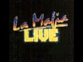 La Mafia - Limite - Live 1987