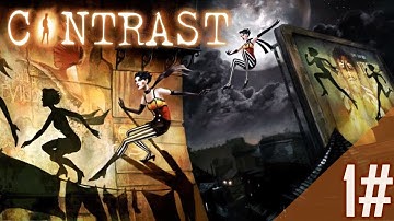 Contrast Walkthrough Part #1 | PS4 Gameplay