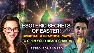 Esoteric Secrets of Easter! Simple Ways to Connect To the Etheric Christ & Activate Yr HEART CHAKRA by Lada Duncheva 5,834 views 1 month ago 1 hour, 13 minutes