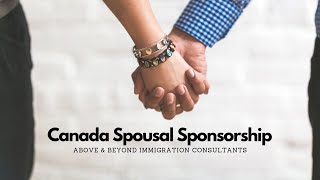 Applying For Canadian Spousal Sponsorship  Five Important Immigration Tips To Consider