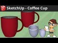 SketchUp: Coffee Cup