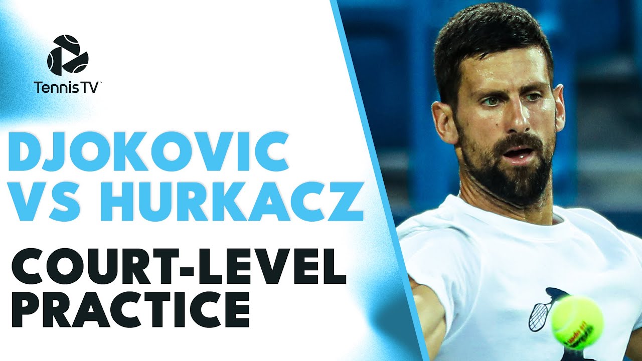 Novak Djokovic vs Hubert Hurkacz ENTERTAINING Court-Level Practice Cincinnati 2023