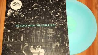 Allo Darlin' - We Come From The Same Place (2014) (Audio) chords