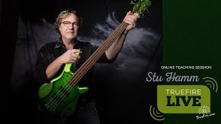 TrueFire Live: Stu Hamm