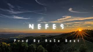 Duygusal Damar Rap Beat »NEFES« Prod By RoSa Beat Resimi