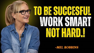 Hard Work Is NOT the Key to Success This Is | Mel Robbins #motivation
