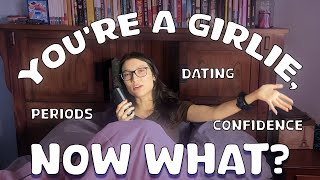 Girl Talk: Confidence, Dating & Periods