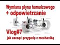 Wymiana płynu hamulcowego - banalnie proste i bardzo ważna Vlog #7 jak zacząć przygode z mechaniką