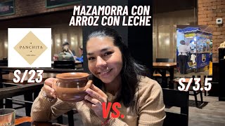 MAZAMORRA MORADA Y ARROZ CON LECHE CARO VS BARATO ¿Valdrá la pena 23 soles? | Entre Calle y Mantel