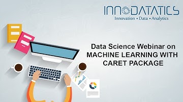 Webinar Machine Learning using Caret Package