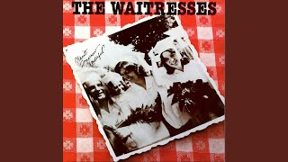 Video thumbnail of "The Waitresses - No Guilt"