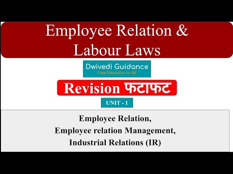 Employee Relation and Labour Laws, Employee Relation Management, Industrial Relation, IR, mba, b.com