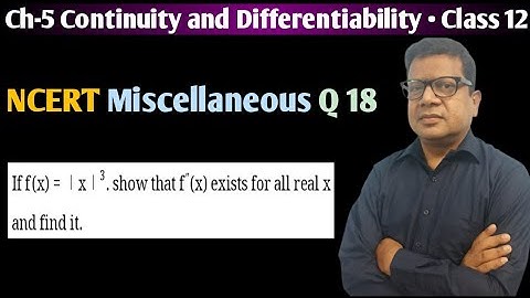 If f(x)= |x|^3 show that f