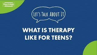 #LetsTalkAboutIt: What is Therapy Like for Teens? screenshot 2