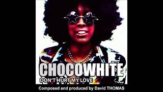 David Thomas - Don't Hurt My Love