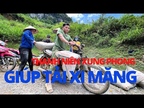 #1 #20 Thanh Niên Xung Phong Giúp Bà Con Tải Xi Măng Lên Núi – Làm Đường Trên Núi – Bảo Lạc – Cao Bằng Mới Nhất