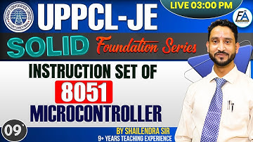 09| INSTRUCTION SET OF 8051 MICROCONTROLLER  | SOLID FOUNDATION SERIES | BY SHAILENDRA SIR