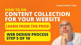 Web Design Process - Step 5 of 10 | How to do CONTENT COLLECTION!