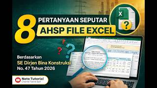 8 Pertanyaan Seputar Analisa Harga Satuan Pekerjaan (AHSP)